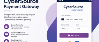 WooCommerce CyberSource Payment Gateway