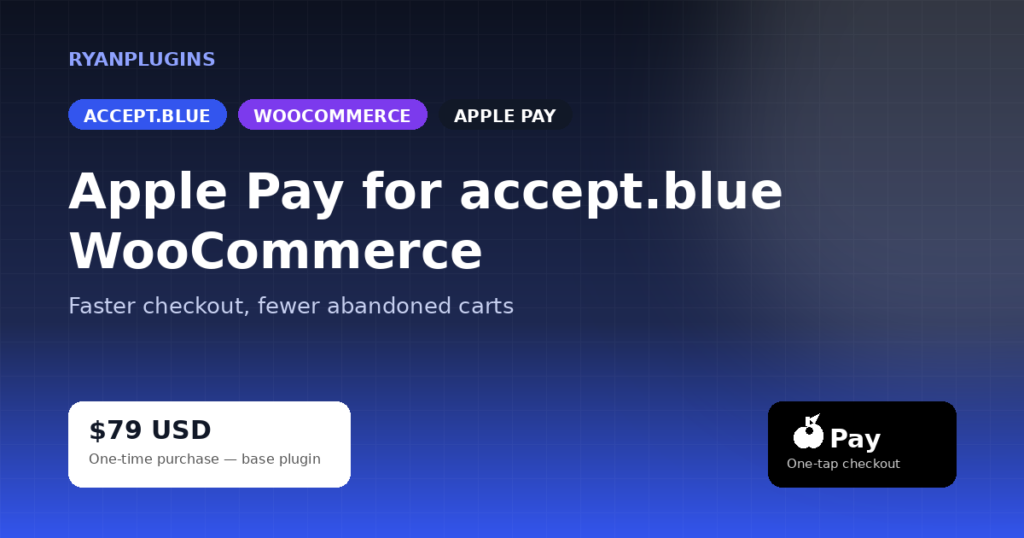 Apple Pay accept.blue WooCommerce Add-On | $79 | RyanPlugins