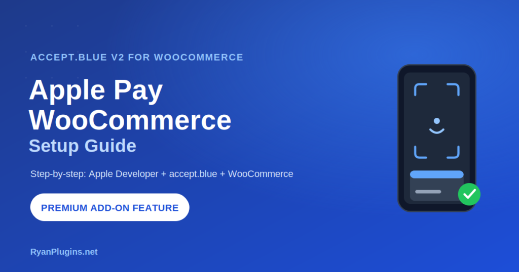 Apple Pay WooCommerce setup guide banner for accept.blue v2