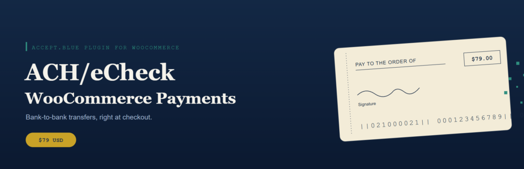 ACH/eCheck WooCommerce Payments with accept.blue