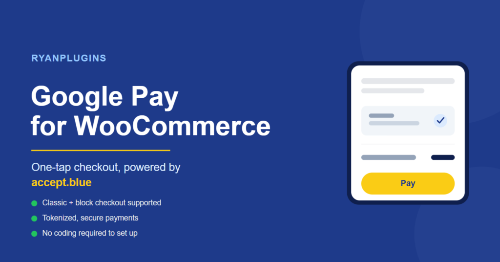 Google Pay WooCommerce checkout button on accept.blue
