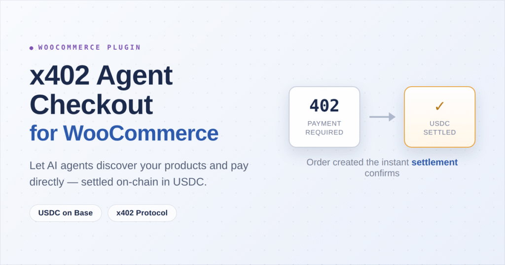 x402 Agent Checkout Setup Guide for WooCommerce (v1.11)