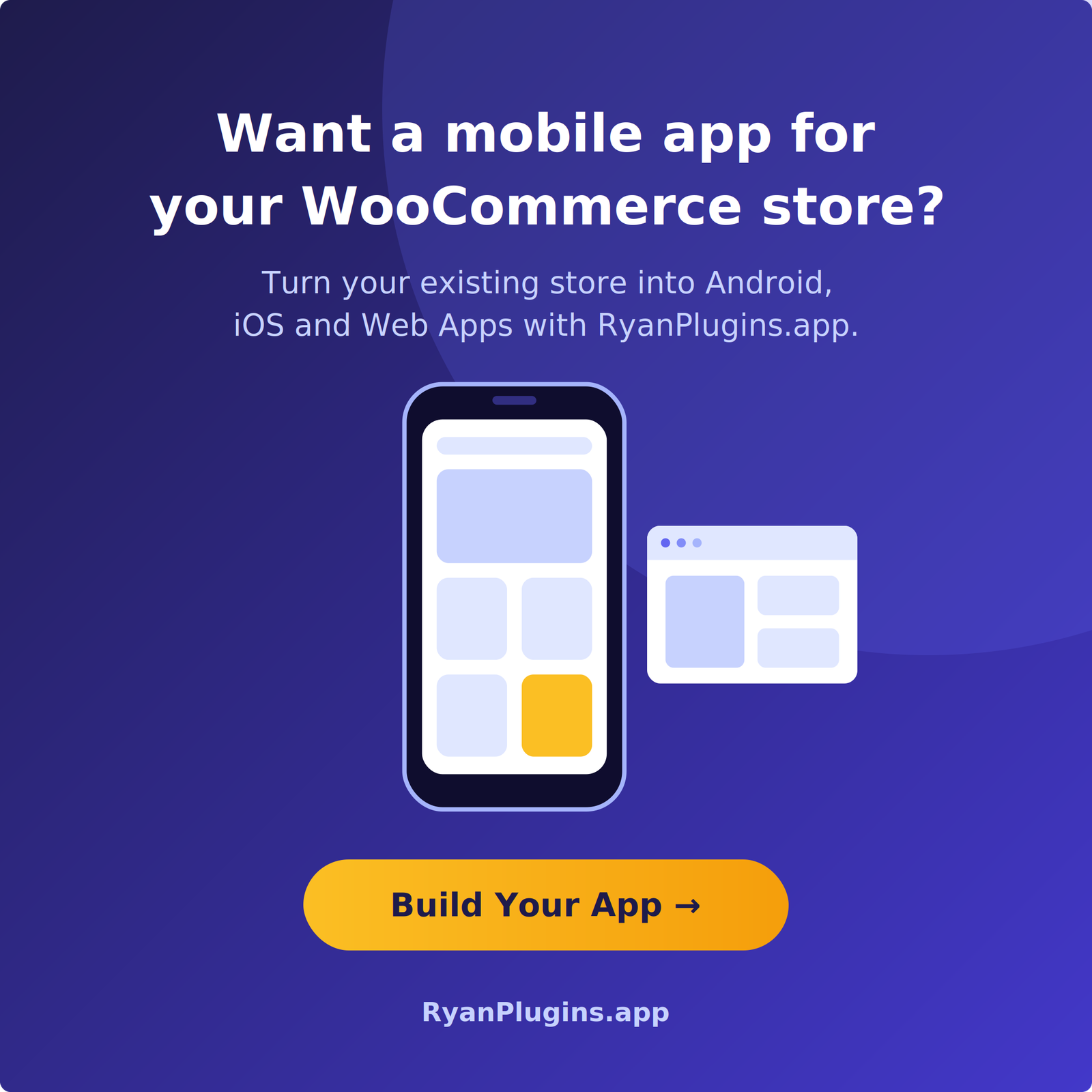 Want a mobile app for your WooCommerce store? Turn your existing store into Android, iOS and Web Apps with RyanPlugins.app. Build your app.