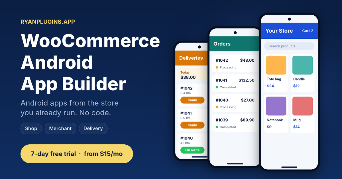WooCommerce Android app builder: shop, merchant and delivery apps on Android phones